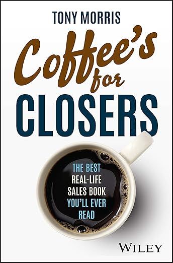 Coffee's for Closers - Tony Morris - Speaker at the 2026 OutBound Conference